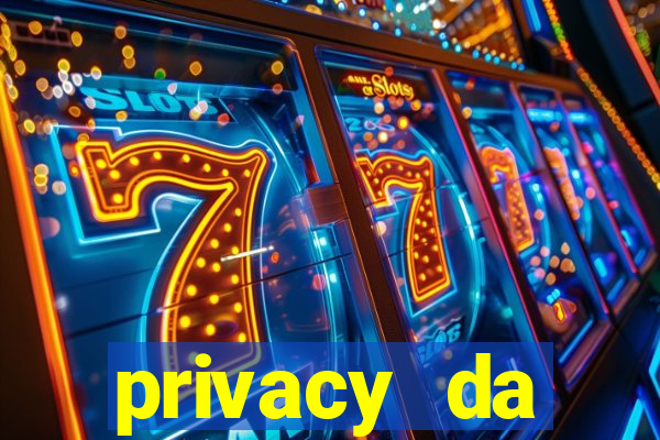 privacy da pipokinha gratis